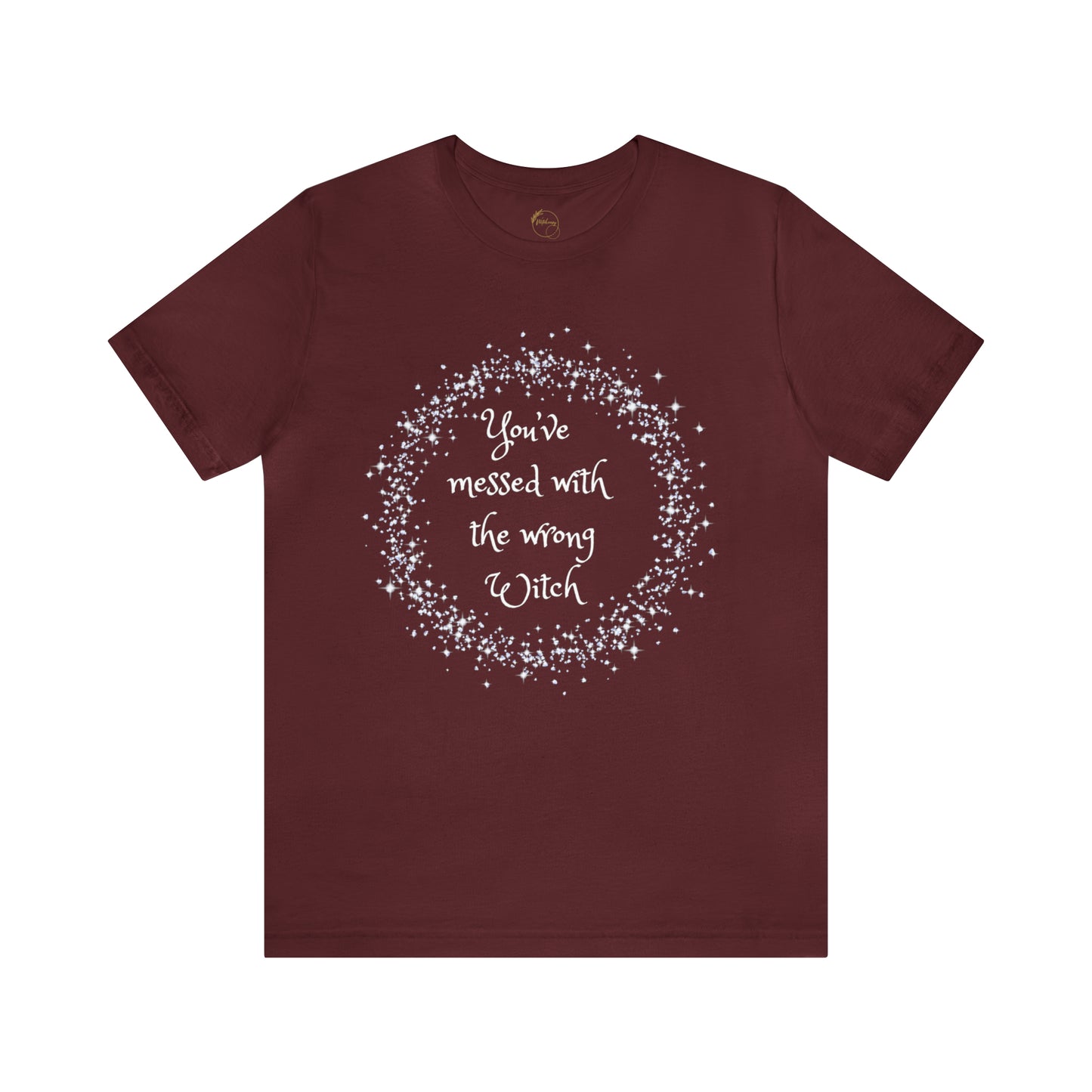 Messed with Wrong Witch Unisex Jersey Short Sleeve Tee