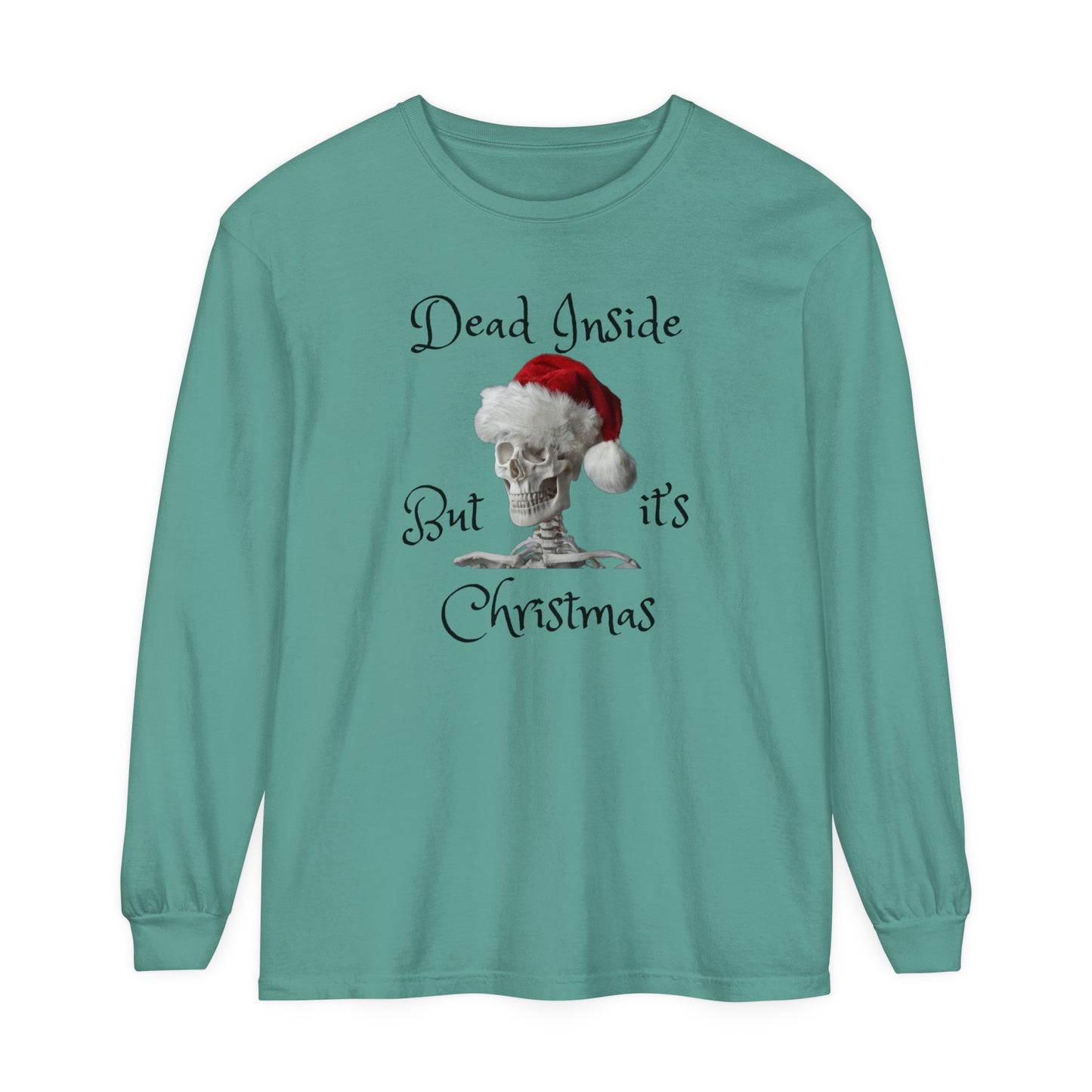 Dead Inside Santa Skeleton Unisex Long Sleeve T-Shirt