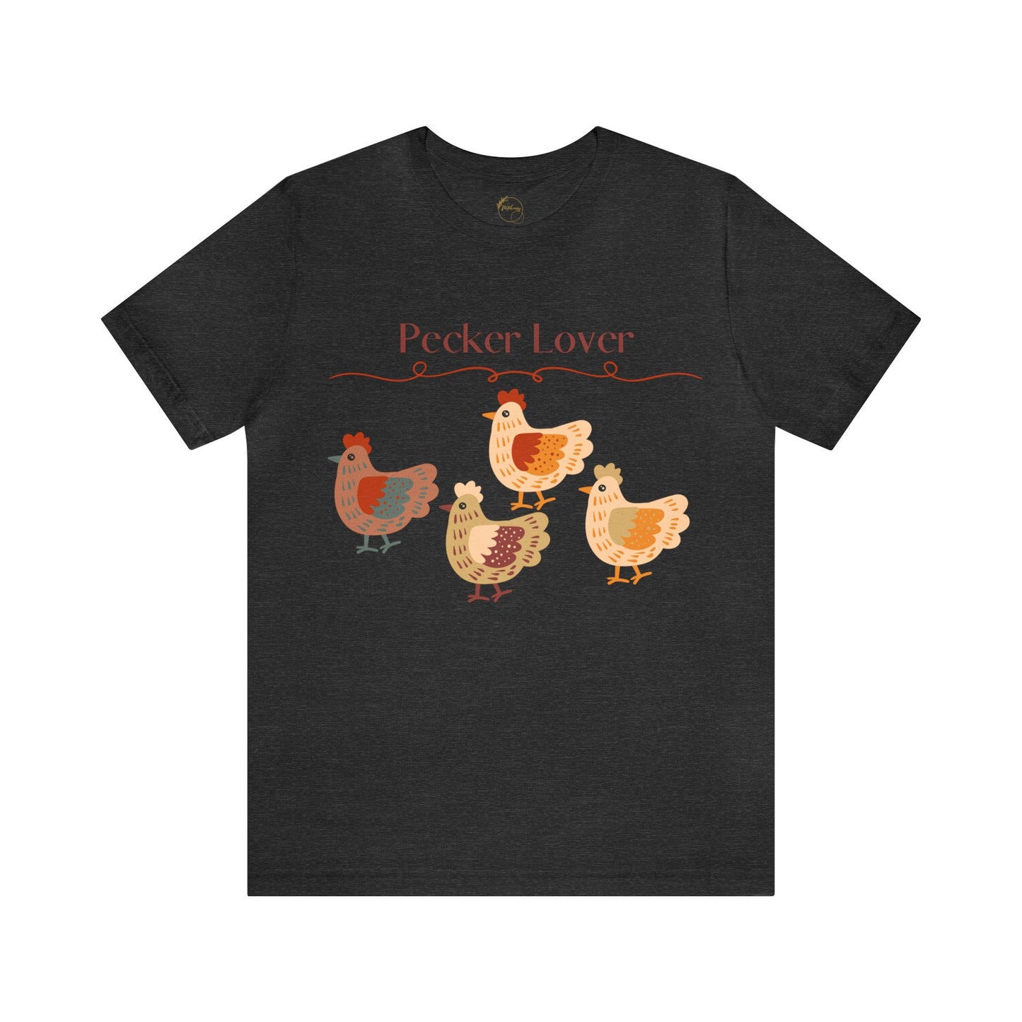Pecker Lover Tee