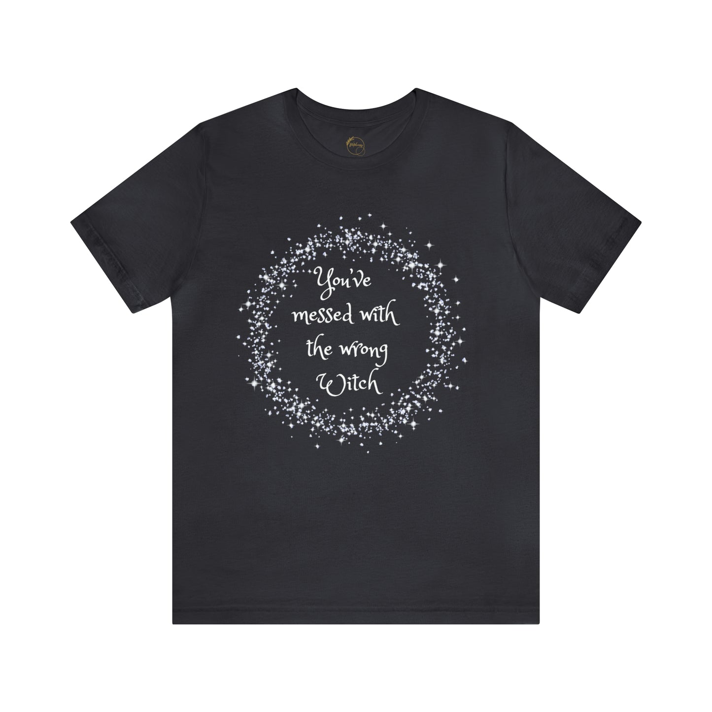 Messed with Wrong Witch Unisex Jersey Short Sleeve Tee