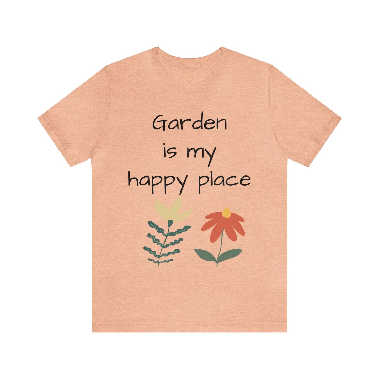 Garden is my happy place