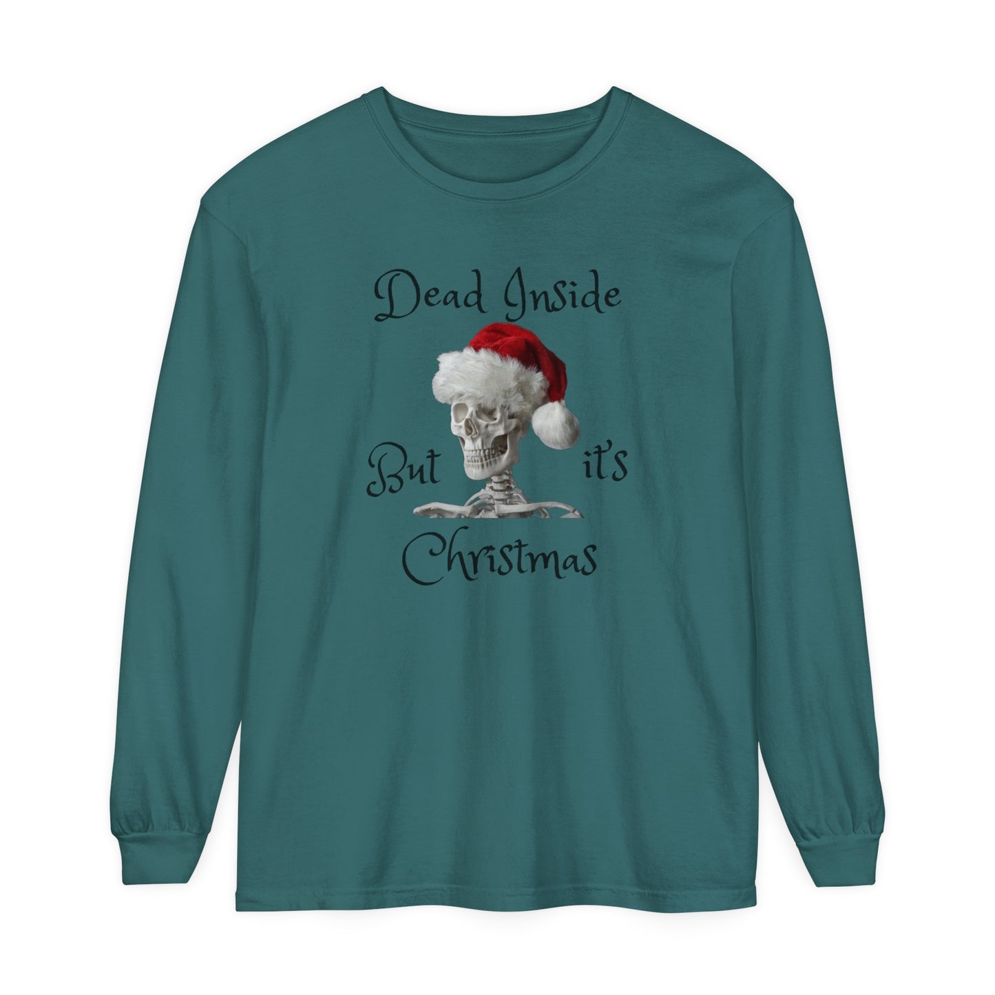 Dead Inside Santa Skeleton Unisex Long Sleeve T-Shirt