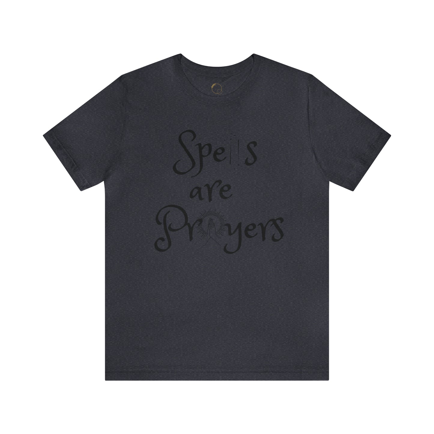 Spells are prayers Unisex Jersey Short Sleeve Tee