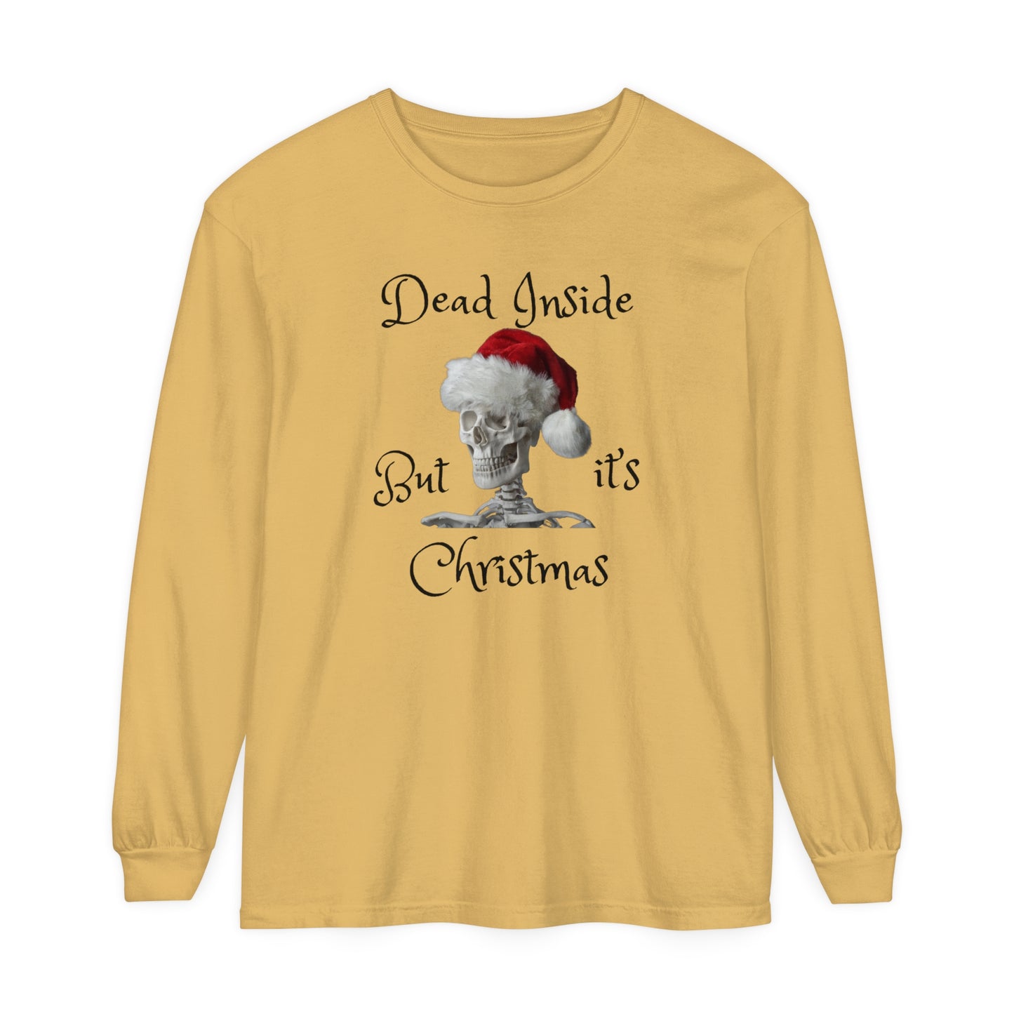 Dead Inside Santa Skeleton Unisex Long Sleeve T-Shirt
