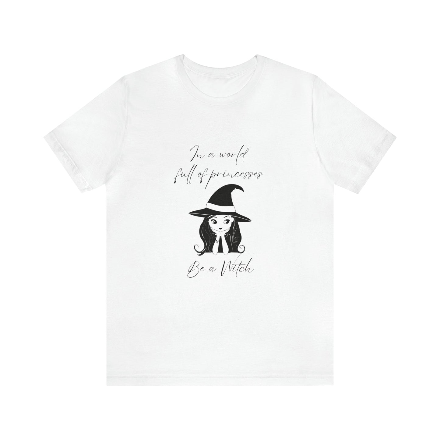 Be a Witch Unisex Jersey Short Sleeve Tee - Witcheasy