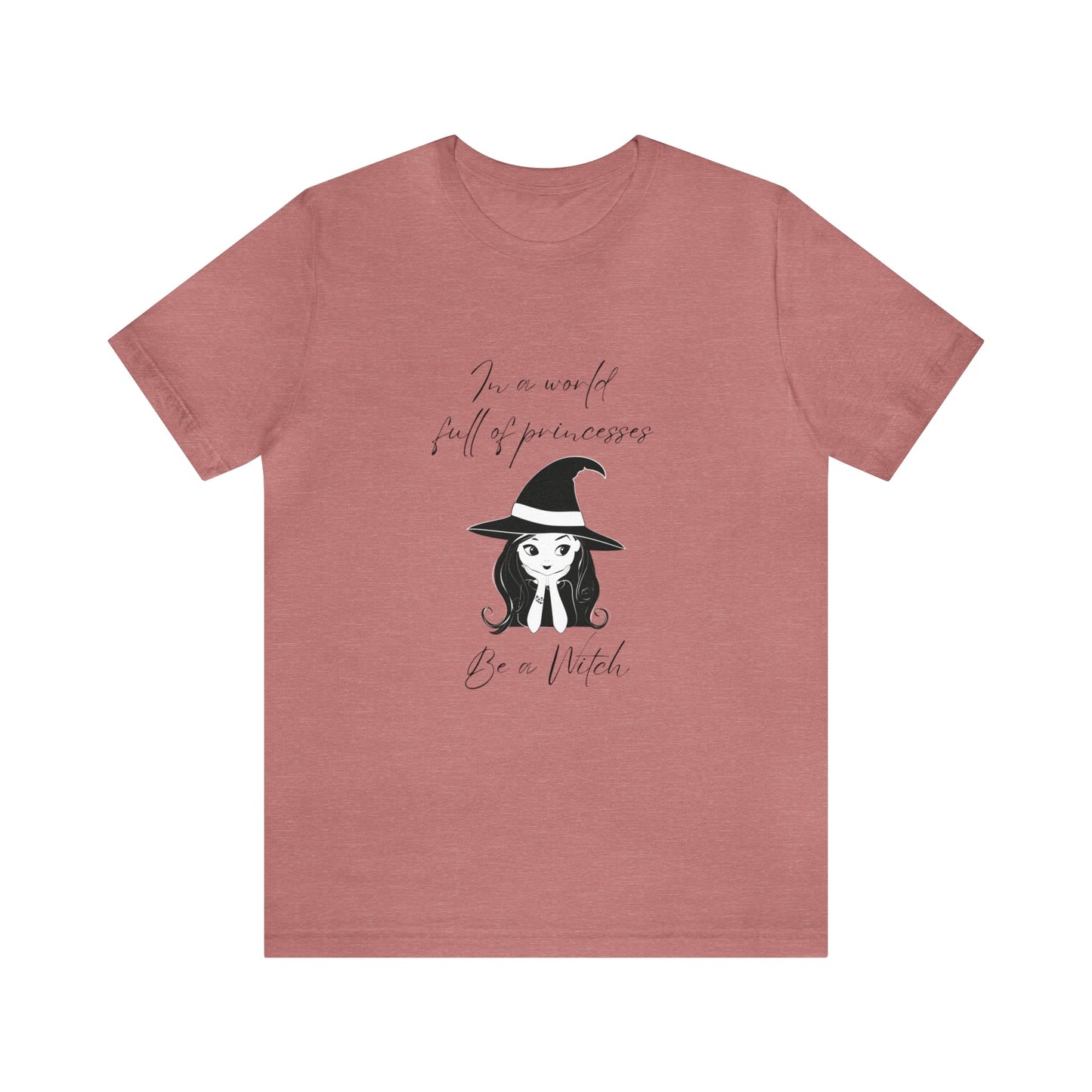 Be a Witch Unisex Jersey Short Sleeve Tee - Witcheasy