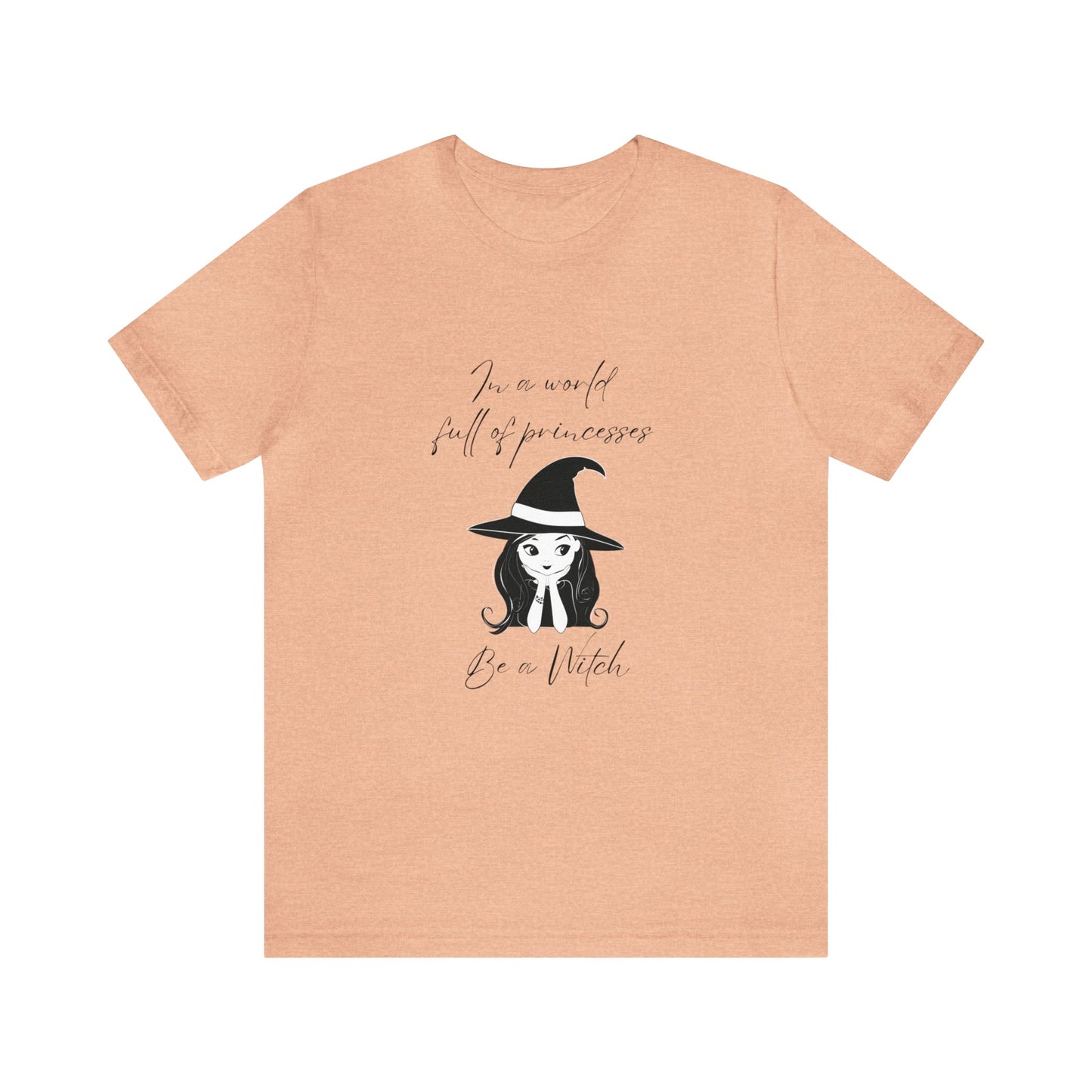 Be a Witch Unisex Jersey Short Sleeve Tee - Witcheasy