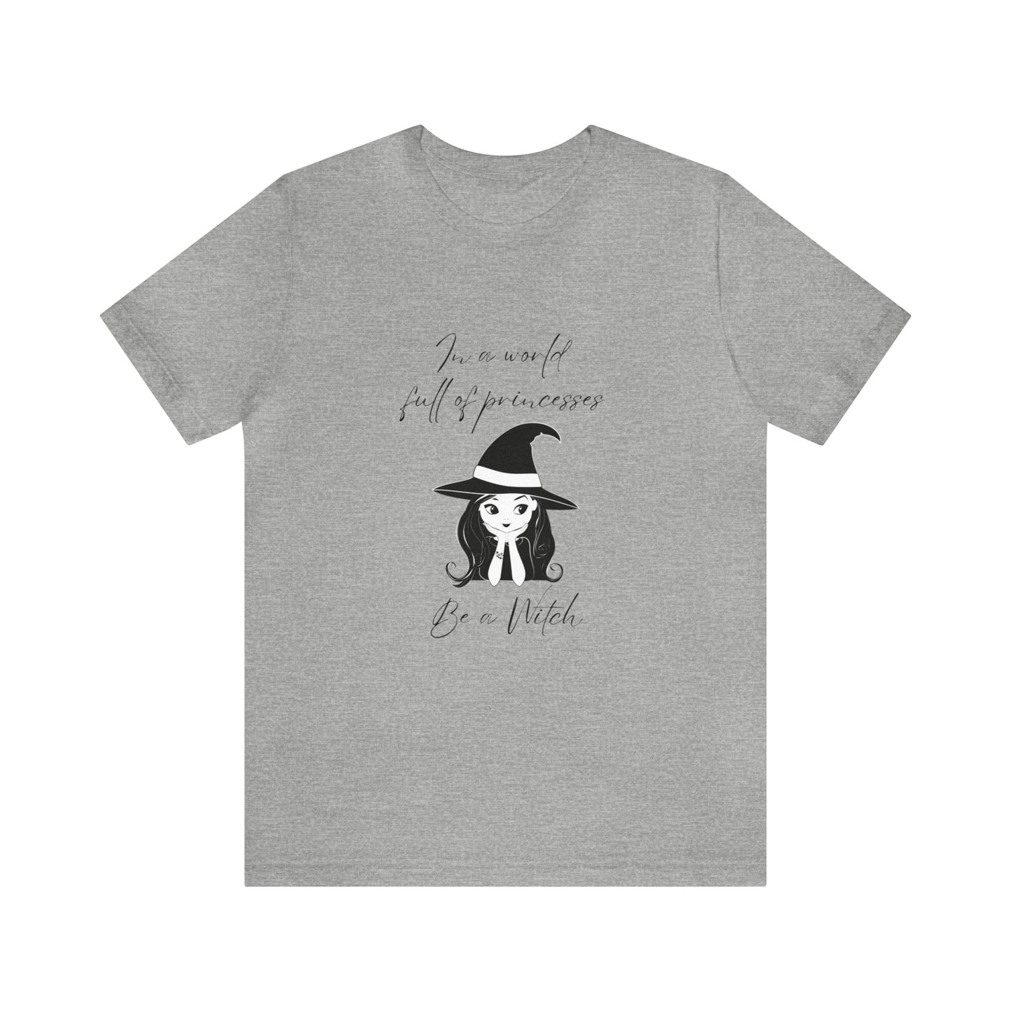 Be a Witch Unisex Jersey Short Sleeve Tee - Witcheasy