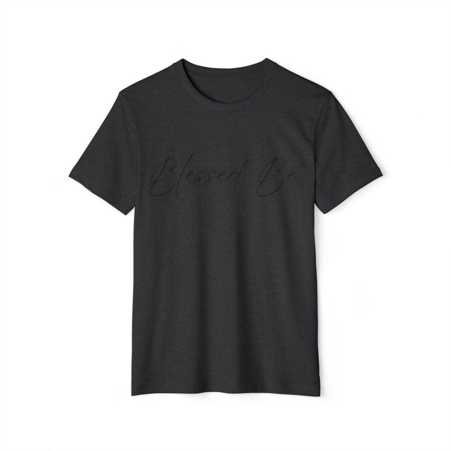 Blessed Be Recycled Organic T-Shirt - Witcheasy