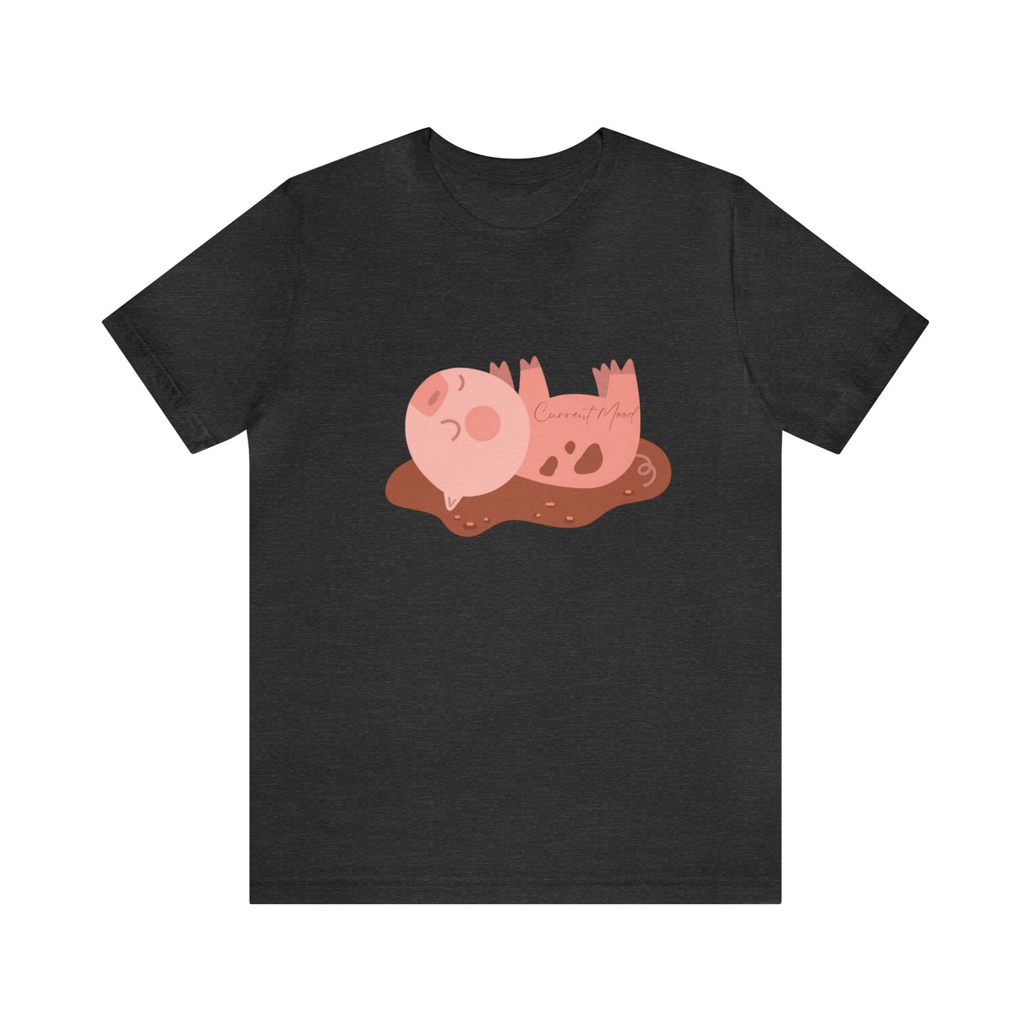 Current Mood Pig In Mud Unisex Jersey Short Sleeve Tee - Witcheasy