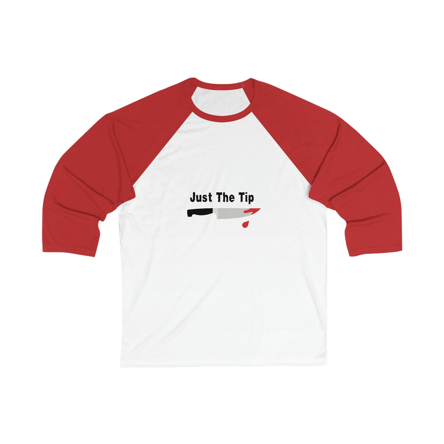 Just The Tip Unisex 3\4 Sleeve Baseball Tee - Witcheasy