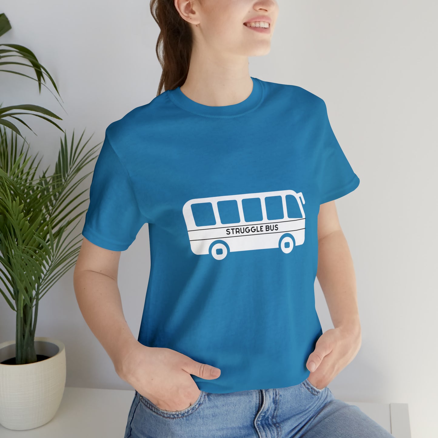 Struggle Bus Unisex Jersey Short Sleeve Tee