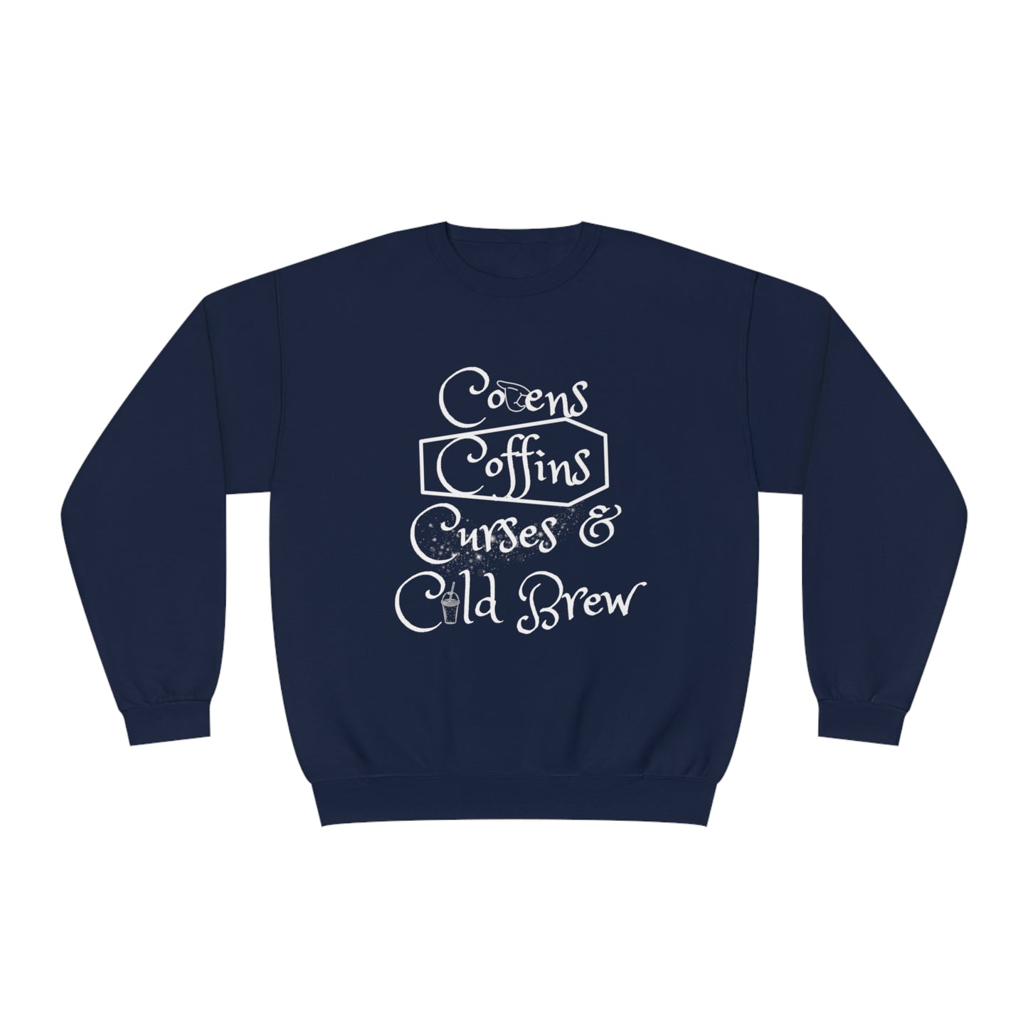 Covens, Coffins, Curses and Cold Brew Unisex Crewneck Sweatshirt