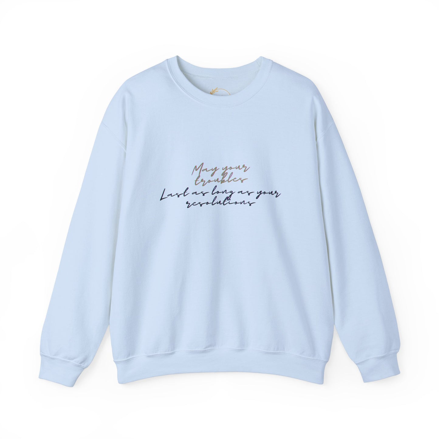 Funny Resolutions Shirt | May Your Troubles Tee | New Year Humor 2025