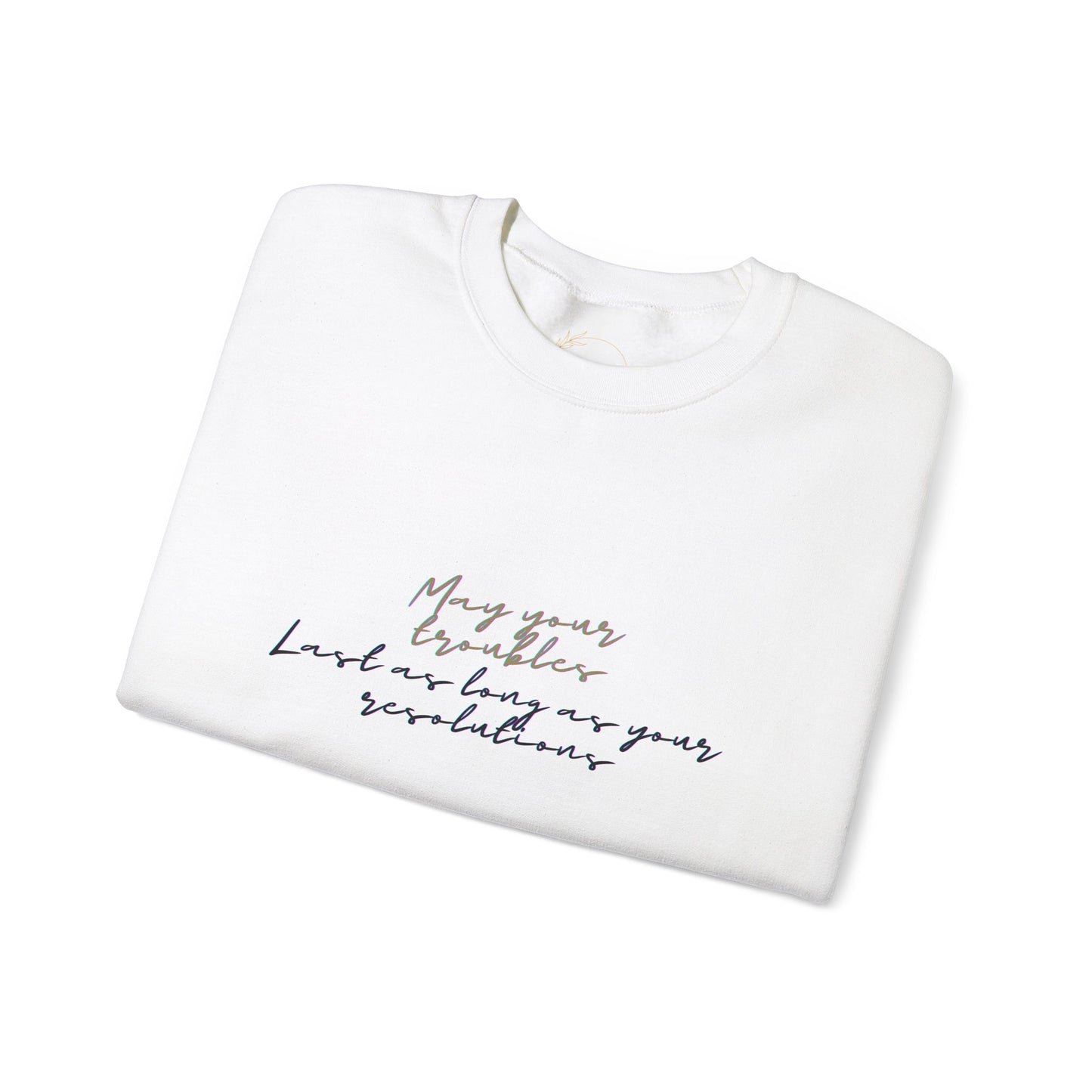 Funny Resolutions Shirt | May Your Troubles Tee | New Year Humor 2025