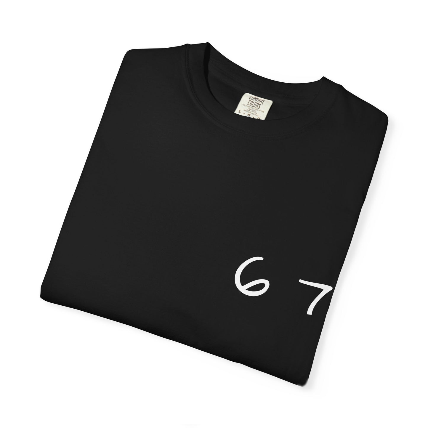 Six Seven Tee 6-7 Meme Shirt  Viral TikTok Trend  Comfort Colors Unisex Tee  Gen Z Slang Graphic Tee (White Print)
