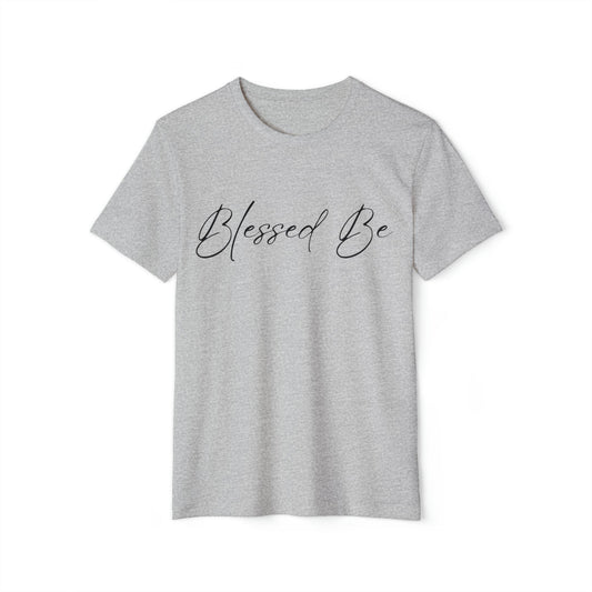 Blessed Be Recycled Organic T-Shirt - Witcheasy