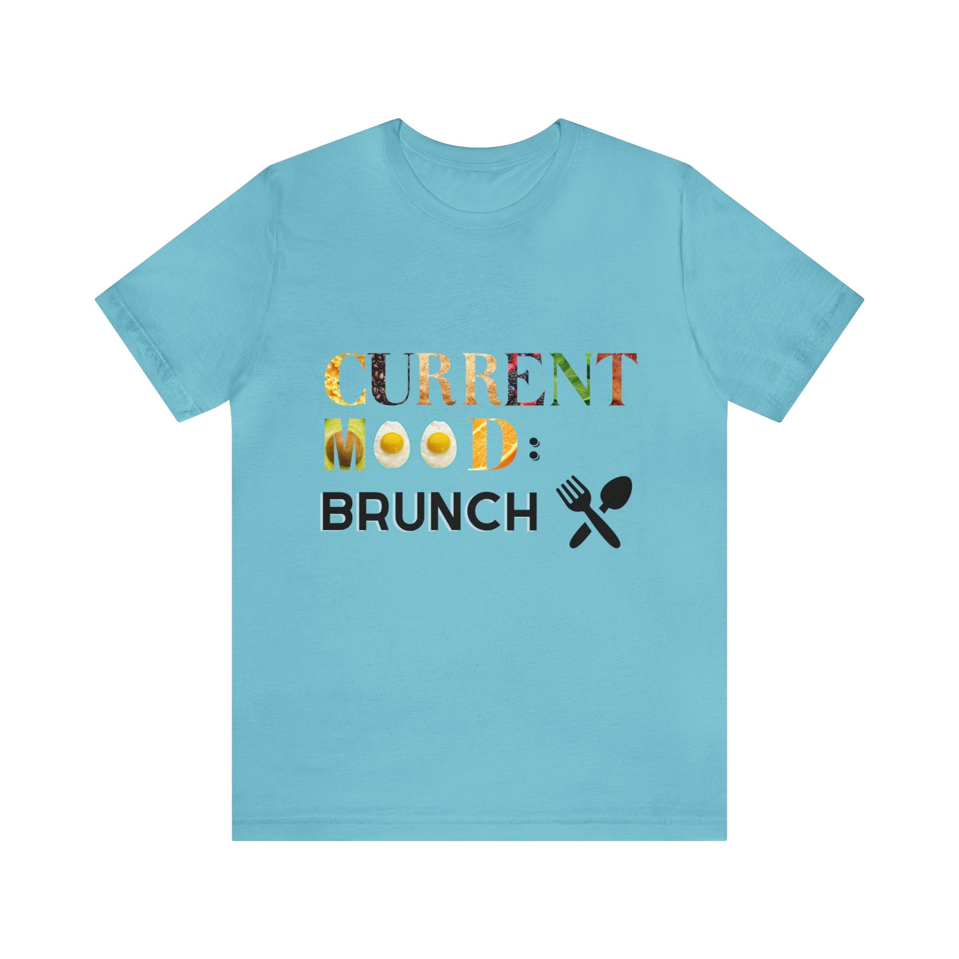 Current Mood Brunch (Food Letters) Unisex Jersey Short Sleeve Tee - Witcheasy