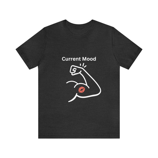 Current Mood Kiss My Bicep Unisex Jersey Short Sleeve Tee - Witcheasy