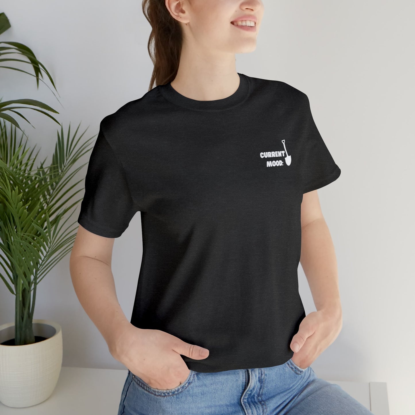 Current Mood Shovel Unisex Jersey Short Sleeve Tee - Witcheasy