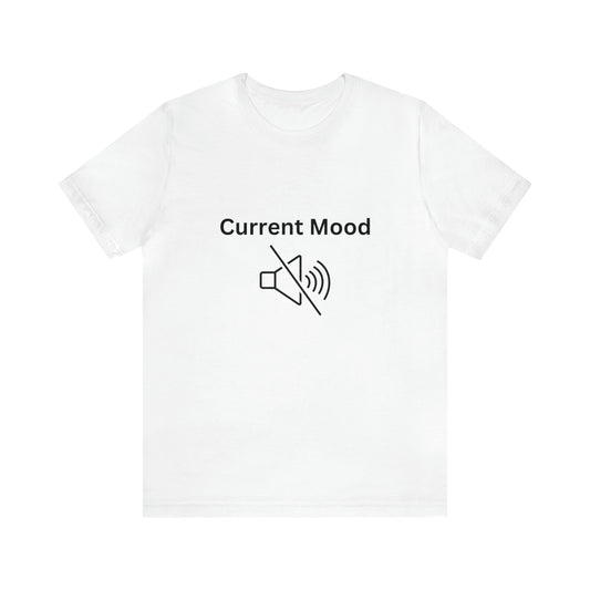 Current Mood Silence Unisex Jersey Short Sleeve Tee - Witcheasy