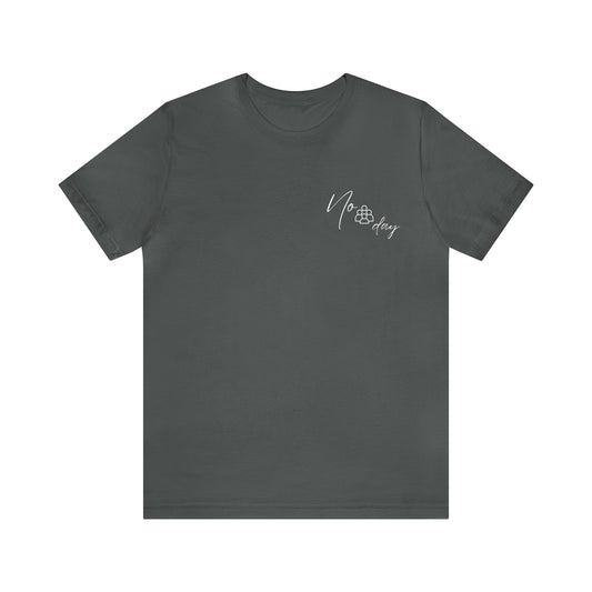 No People Day Unisex Jersey Short Sleeve Tee - Witcheasy